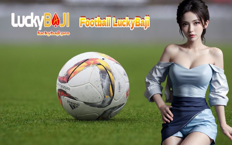 Football LuckyBaji sportbooks